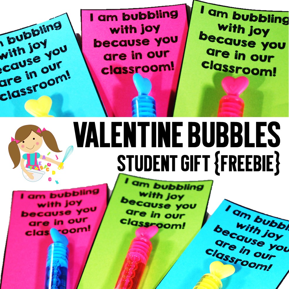 Valentine Bubbles Student Gift - Miss DeCarbo