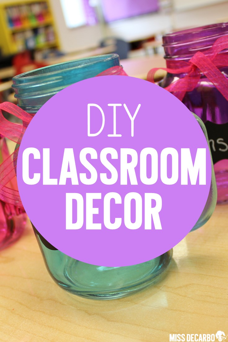 5 DIY classroom decor and classroom organization projects