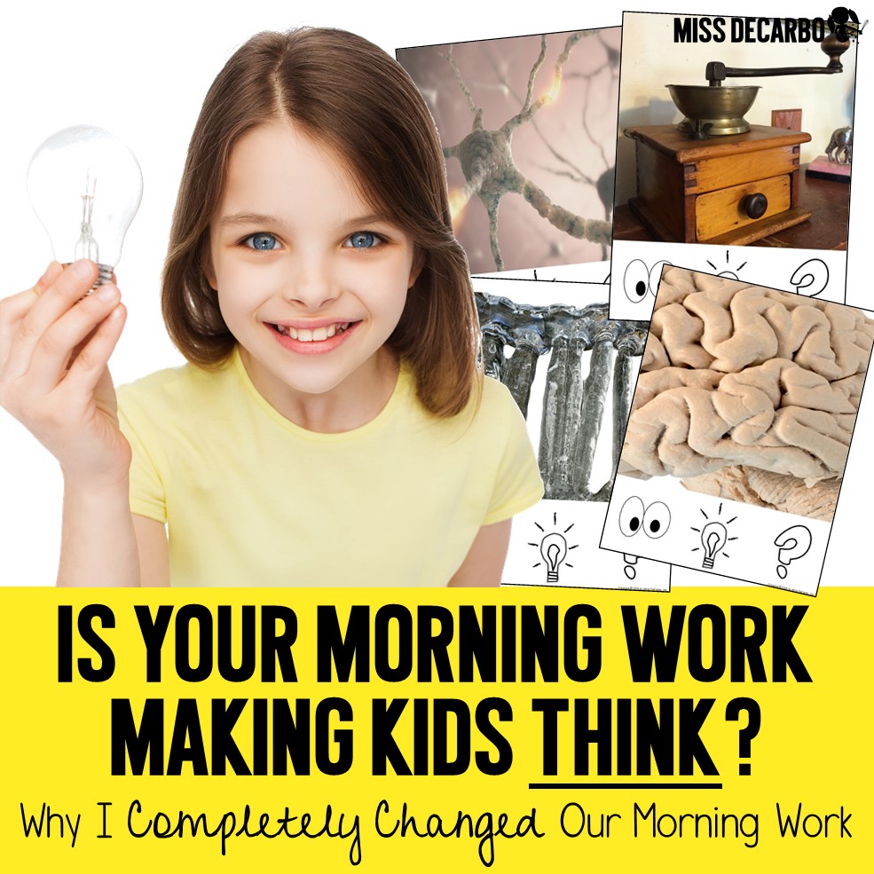 Is Your Morning Work Making Kids THINK?