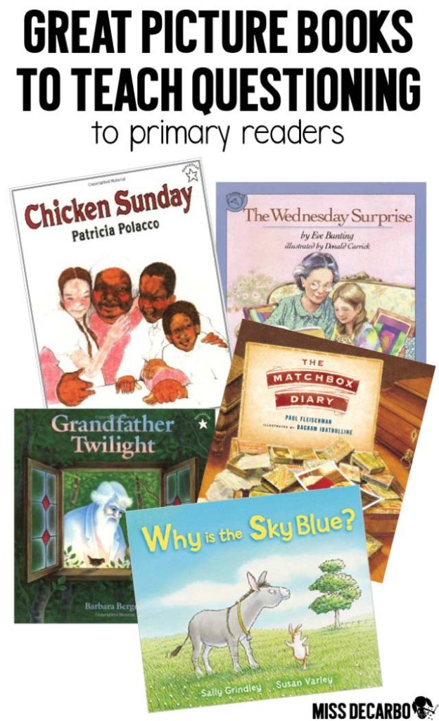 A list of great picture books to help teaching questioning to primary readers. Learn how to use these picture books in engaging, concrete lessons that will bring this reading strategy to life for your students!
