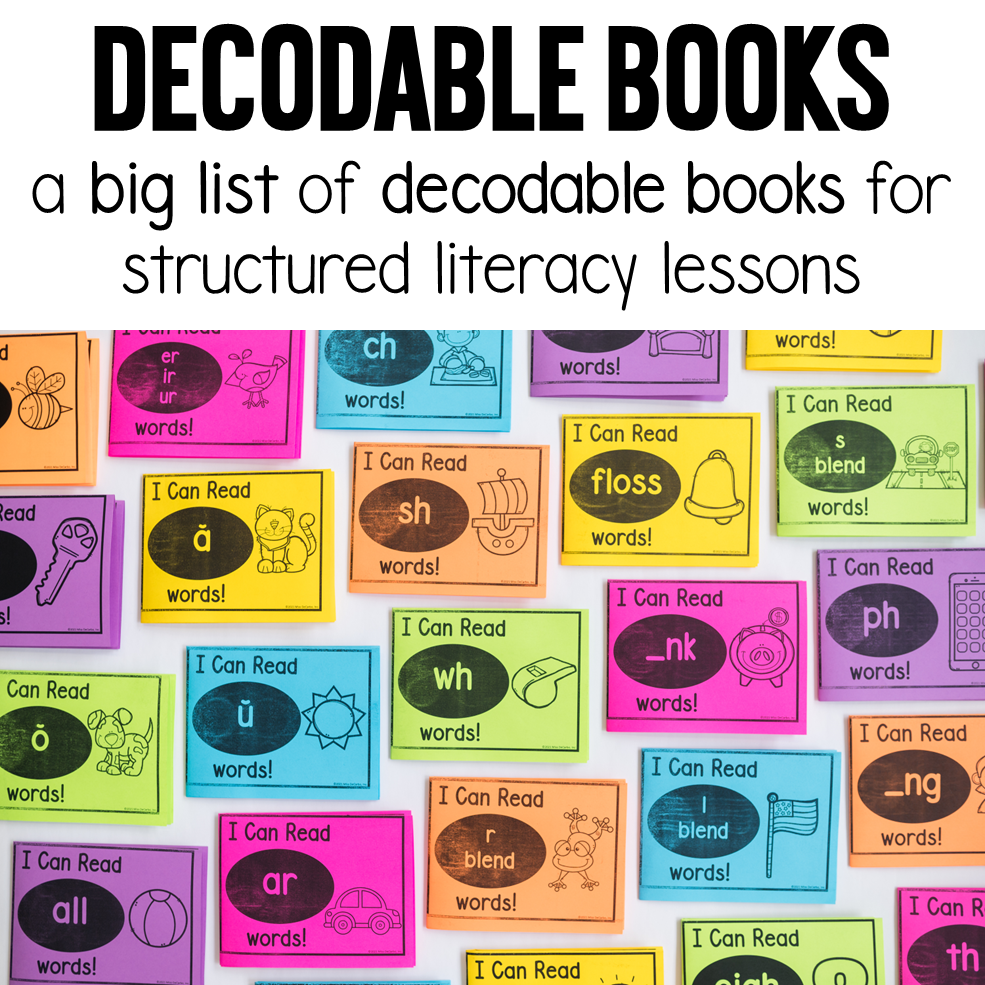 Decodable Books for structured literacy
