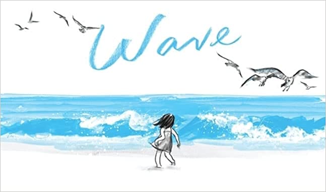 Wave by Suzy Lee - wordless picture book