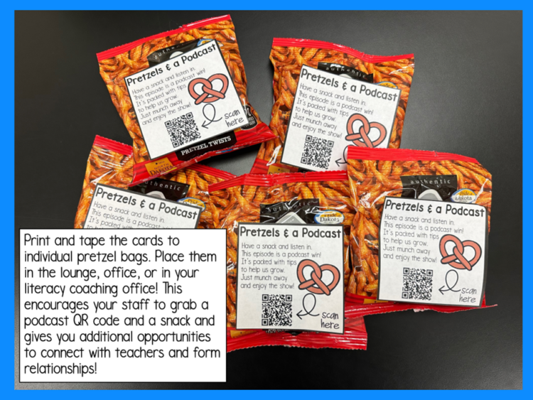 grab and go PD snack tag freebie! Use these PD snack printables to share information and a podcast episode with literacy coaches, administrators, teachers, and staff!